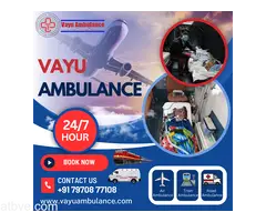 Vayu Air Ambulance Services in Patna - Latest Equipment and Skilled Crew