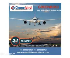 Hire Greenbird Air and Train Ambulance Services in Durgapur with Advanced Medical Setup