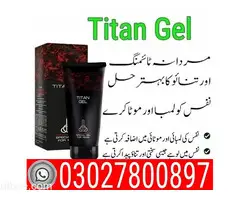 Titan Gel In Pakistan | 03027800897  | Shop Now