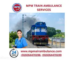 Utilize MPM Train Ambulance Services in Chennai with Reliable Transportation