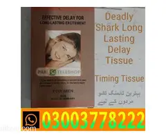 Deadly Shark Timing Tissue Price In Mardan\ 03003778222